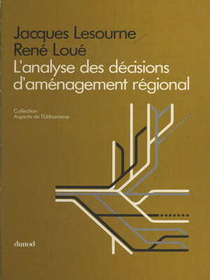 cover image of L'analyse des décisions d'aménagement régional
